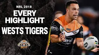 NRL 2018 | Every Highlight | Wests Tigers