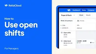 How to use open shifts (Tutorial)