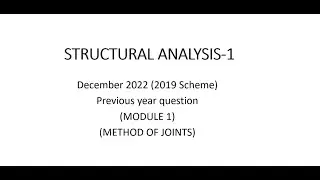 Structural Analysis - Method of Joints - University Question paper-2