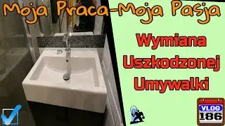 Wymiana Uszkodzonej Umywalki 🛠️