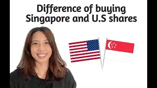 Difference of investing in Singapore vs U.S. Stocks |Types of Brokerage accounts