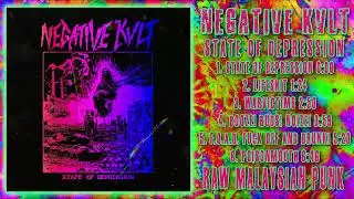 Negative Kvlt - State of Depression [Full EP] (Raw D-Beat Punk)