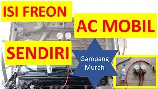 Cara mengisi freon ac mobil sendiri murah hemat gak perlu ke tukang ac