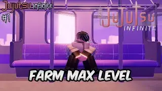 Jujutsu Infinite #1 | Farm until max level and get maximum scroll & incomplete domain | Ky_Da_Gamer