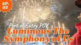 Luminous: The Symphony of Us | Port of Entry POV | Fireworks at Epcot's World Showcase