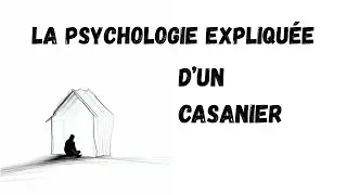 La psychologie expliqu&eacute;e d&rsquo;un casanier | Pourquoi il pr&eacute;f&egrave;re rester seul