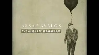Assaf Ayalon - the muses are departed