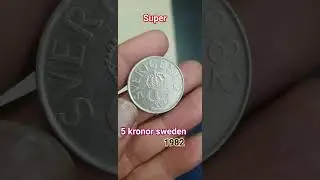 5 Kronor Sweden 1982 #youtube #youtubeshorts #coin #rare