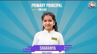 Principal for a Day &ndash; Sharanya