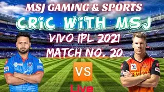 IPL 2021 MATCH NO 20|| DC VS SRH|| LIVE COMMENTRY