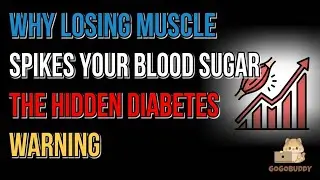 Why Losing Muscle Spikes Your Blood Sugar The Hidden Diabetes Warning