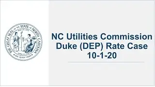 DEP General Rate Case Hearing - 10/1/20