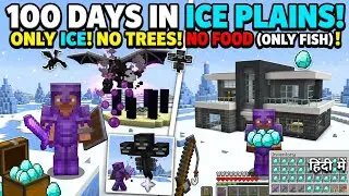 I survive 100 days in ice plains only world in Minecraft pocket edition hardcore in hindi 