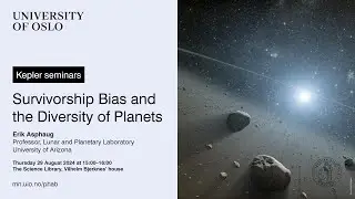 Kepler Seminars: Survivorship Bias and the Diversity of Planets