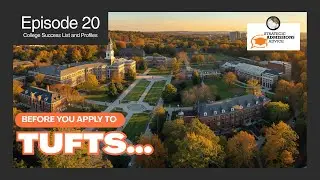 College Admissions Profiles, Cost, Location, Major, Career Explained: Tufts University