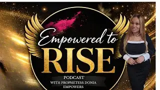Empowered to Rise Spiritual Development Premier