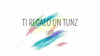 Ti regalo un TUNZ - RITRATTI SONORI