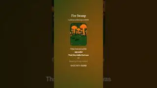 Fire Swamp (Princess Bride Musical)
