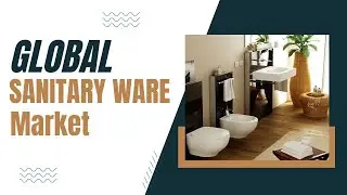 Global Sanitary Ware Market (2020-2026) | Size, Industry & 6Wresearch