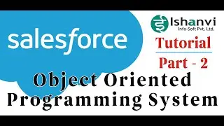 Salesforce SFDC Object Oriented Programming System (OOPS) #2 Hindi
