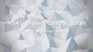 MSA University Campus Model