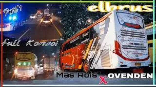 SUDIRO TUNGGA JAYA °Elbrus° Aktor Djarum Nyender..||Sensasi Armada Angkatan Pagi,Jadi Team Malam🤔