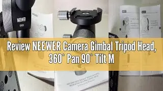 Review NEEWER Camera Gimbal Tripod Head, 360&deg; Pan 90&deg; Tilt Metal Low Profile Monopod Tripod Stand Ba