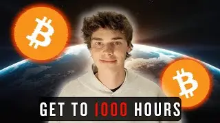 Get to 1000 hours study of Bitcoin, then go ALL IN!