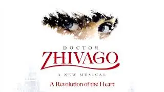 13. In This House -Doctor Zhivago Broadway Cast Recording