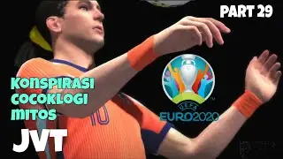 DAY 29 !! JVT Bermain Di EURO Dan Bercerita Tentang Mitos , Cocoklogi dan Konspirasi....