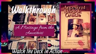 Ancestral Magick Oracle & A Message from the Ancestors