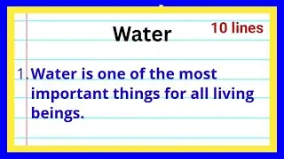 10 Lines on Water in English | Importance of Water Essay | Uses of Water | Save Water Essay