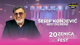 SERIF KONJEVIC - MOJ DILBERE | LIVE | ZSF 2025