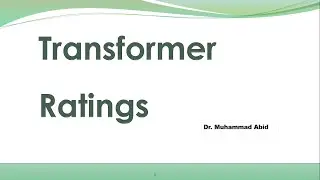 EE213 - 12 - Ratings of Transformers