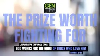 The Prize Worth Fighting For | Ps Matt Spokes | 27th August 2023