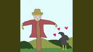 You're A Scarecrow