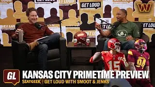 Kansas City Chiefs Preview, Dallas Cowboys Review & Voicemails | Get Loud | Washington Commanders