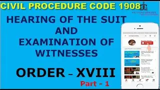 ORDER 18 PART 1 CIVIL PROCEDURE CODE 1908