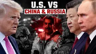 Caracas Falls&mdash;Will China and Russia Respond?
