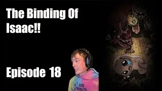 I wont give up!!! - TBOI 18