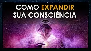 Magia para EXPANDIR A CONSCIÊNCIA funciona?
