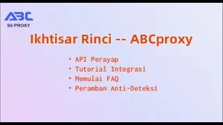 Video ini untuk membantu Anda memulai dengan ABC S5 Proxy #abcproxy #anti #crawler #proxyserver