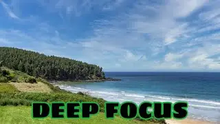 Deep Focus&bull;Concentration for Work and Study&bull;Глубокая концентрация внимания&bull;Для работы и обучения
