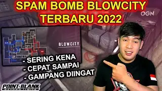TUTORIAL SPAM BOMB BLOWCITY TERBARU 2022 - Point Blank Zepetto 2022