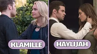 Exploring Romantic Relationships in The Originals | Haylijah, Klamille and More