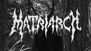 Matriarch - Sacred Heresy & The Damsel of Death