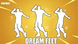 FORTNITE DREAM FEET EMOTE 1 HOUR