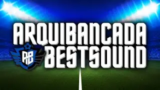 ARQUIBANCADA BESTSOUND