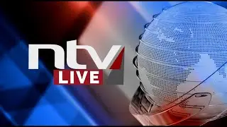🔴 NTV Kenya Livestream | February 2024