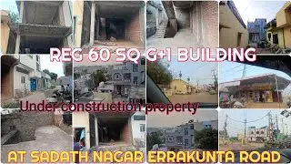 P( 9347512074 )REG 60 SQ G+1 UNDER CONSTRUCTION BUILDING RS 23 LAKH (NEG) AT SADATH NAGAR ERRAKUNTA 